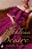 A Reckless Desire (Paperback) - Isabella Bradford Photo