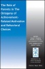 The Role of Parents in the Ontogeny of Achievement-Related Motivation and Behavioral Choices (Paperback, 2nd) - Sandra D Simpkins Photo