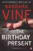 The Birthday Present (Paperback) - Barbara Vine Photo