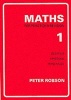 Maths for Practice and Revision, Bk. 1 (Paperback, New edition) - Peter Robson Photo