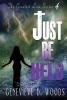 Just Be Held (Paperback) - Genevieve Woods Photo