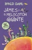 James y El Melocoton Gigante / James and the Giant Peach - Coleccion Dahl (Spanish, Paperback) - Roald Dahl Photo