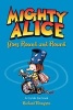 Mighty Alice Goes Round and Round - A Cul de sac Book (Paperback, Original) - Richard Thompson Photo