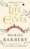 The Life of Elves (Paperback) - Muriel Barbery Photo