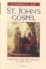 Saint John's Gospel - A Bible Study and Commentary (Paperback) - Stephen K Ray Photo