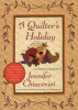 A Quilter's Holiday - An Elm Creek Quilts Novel (Paperback) - Jennifer Chiaverini Photo