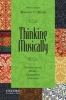 Thinking Musically - Experiencing Music, Expressing Culture (Paperback, 3rd Revised edition) - Bonnie C Wade Photo