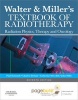 Walter & Miller's Textbook of Radiotherapy - Radiation Physics, Therapy and Oncology (Hardcover, 7th Revised edition) - R Paul Symonds Photo