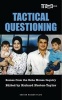 Tactical Questioning (Paperback, New) - Richard Norton Taylor Photo