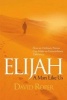 Elijah - A Man Like Us (Paperback) - David Roper Photo