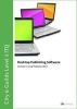 City & Guilds Level 3 Itq - Unit 322 - Desktop Publishing Software Using Microsoft Publisher 2013 (Spiral bound) - CIA Training Ltd Photo