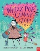 Whizz Pop, Granny Stop! (Paperback) - Tracey Corderoy Photo