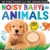 Noisy Baby Animals (Board book) - Patricia Hegarty Photo