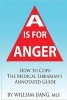 A is for Anger - How to Cope- The Medical Librarian's Annotated Guide (Paperback, annotated edition) - William Jiang Photo