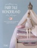 Tilda's Fairy Tale Wonderland - Over 25 Beautiful Sewing and Papercraft Projects (Paperback) - Tone Finnanger Photo