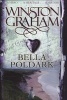 Bella Poldark - A Novel of Cornwall 1818-1820 (Paperback) - Winston Graham Photo