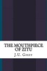 The Mouthpiece of Zitu (Paperback) - J U Giesy Photo