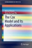 The Cox Model and its Applications 2016 (Paperback, 1st Ed. 2016) - Mikhail Nikulin Photo