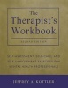 The Therapist's Workbook - Self-Assessment, Self-Care, and Self-Improvement Exercises for Mental Health Professionals (Paperback, 2nd Revised edition) - Jeffrey A Kottler Photo