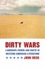 Dirty Wars - Landscape, Power, and Waste in Western American Literature (Hardcover) - John Beck Photo