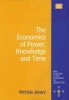 The Economics of Power, Knowledge and Time (Hardcover) - Michelle Javary Photo