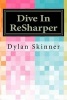 Dive in Resharper (Paperback) - Dylan Skinner Photo