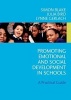 Promoting Emotional and Social Development in Schools - A Practical Guide (Paperback, 1st New edition) - Simon Blake Photo