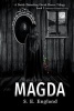 Magda - A Darkly Disturbing Occult Horror Trilogy - Book 3 (Paperback) - Sarah England Photo