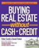 Buying Real Estate Without Cash or Credit (Paperback) - David Finkel Photo