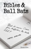 Bibles and Ball Bats (Paperback) - Chris Allen Photo