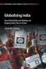 Globalizing India - How Global Rules and Markets are Shaping India's Rise to Power (Paperback) - Aseema Sinha Photo