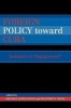 Foreign Policy Toward Cuba - Isolation or Engagement? (Paperback) - Michele Zebich Knos Photo