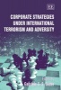 Corporate Strategies Under International Terrorism and Adversity (Hardcover) - Gabriele Suder Photo