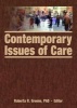 Contemporary Issues of Care (Hardcover) - Roberta R Greene Photo