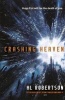 Crashing Heaven (Paperback) - A L Robertson Photo