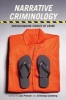 Narrative Criminology - Understanding Stories of Crime (Paperback) - Sveinung Sandberg Photo