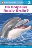 Do Dolphins Really Smile? (Paperback) - Laura Driscoll Photo