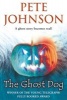 The Ghost Dog (Paperback, Paperback Original) - Pete Johnson Photo