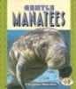 Gentle Manatees (Paperback) - Kathleen Martin James Photo