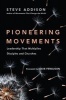 Pioneering Movements - Leadership That Multiplies Disciples and Churches (Paperback) - Steve Addison Photo