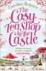 The Cosy Teashop in the Castle - The Bestselling Feel-Good Rom Com of the Year (Paperback) - Caroline Roberts Photo