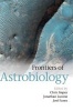 Frontiers of Astrobiology (Hardcover, New) - Chris Impey Photo