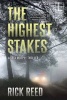 The Highest Stakes (Paperback) - Rick Reed Photo