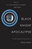 Black Knight Apocalypse (Paperback) - Sean Leary Photo