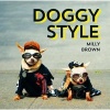 Doggy Style - The Cutest, Funniest and Silliest Haute-Couture Hounds (Hardcover) - Milly Brown Photo