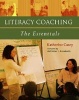 Literacy Coaching (Paperback) - Katherine Casey Photo