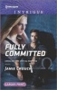 Fully Committed (Large print, Paperback, large type edition) - Janie Crouch Photo