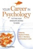 Your Career in Psychology - Putting Your Graduate Degree to Work (Paperback) - Stephen F Davis Photo