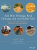 Acid Mine Drainage, Rock Drainage, and Acid Sulfate Soils - Causes, Assessment, Prediction, Prevention, and Remediation (Hardcover) - James A Jacobs Photo