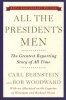 All the President's Men (Paperback, Reissue) - Bob Woodward Photo